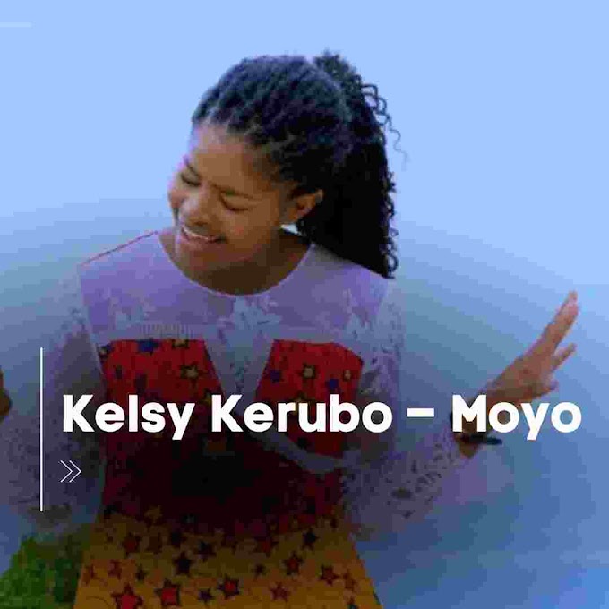 Kelsy Kerubo – Moyo: A Rising Star in the World of Music