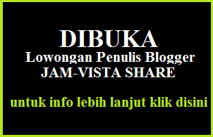 Di Buka Lowongan Penulis Blog Klik Disini