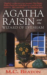 Agatha Raisin and the Wizard of Evesham: An Agatha Raisin Mystery (Agatha Raisin Mysteries Book 8) (English Edition)