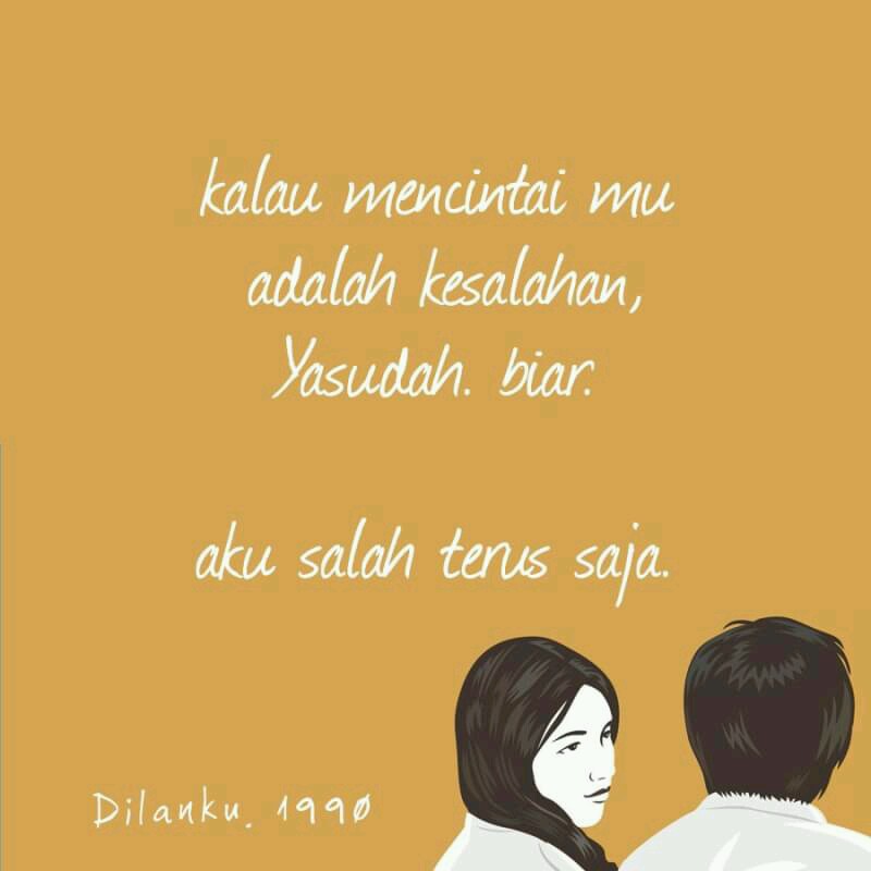  Gambar  Kata Kata  Romantis Dalam Film Dilan  1990 Kata  