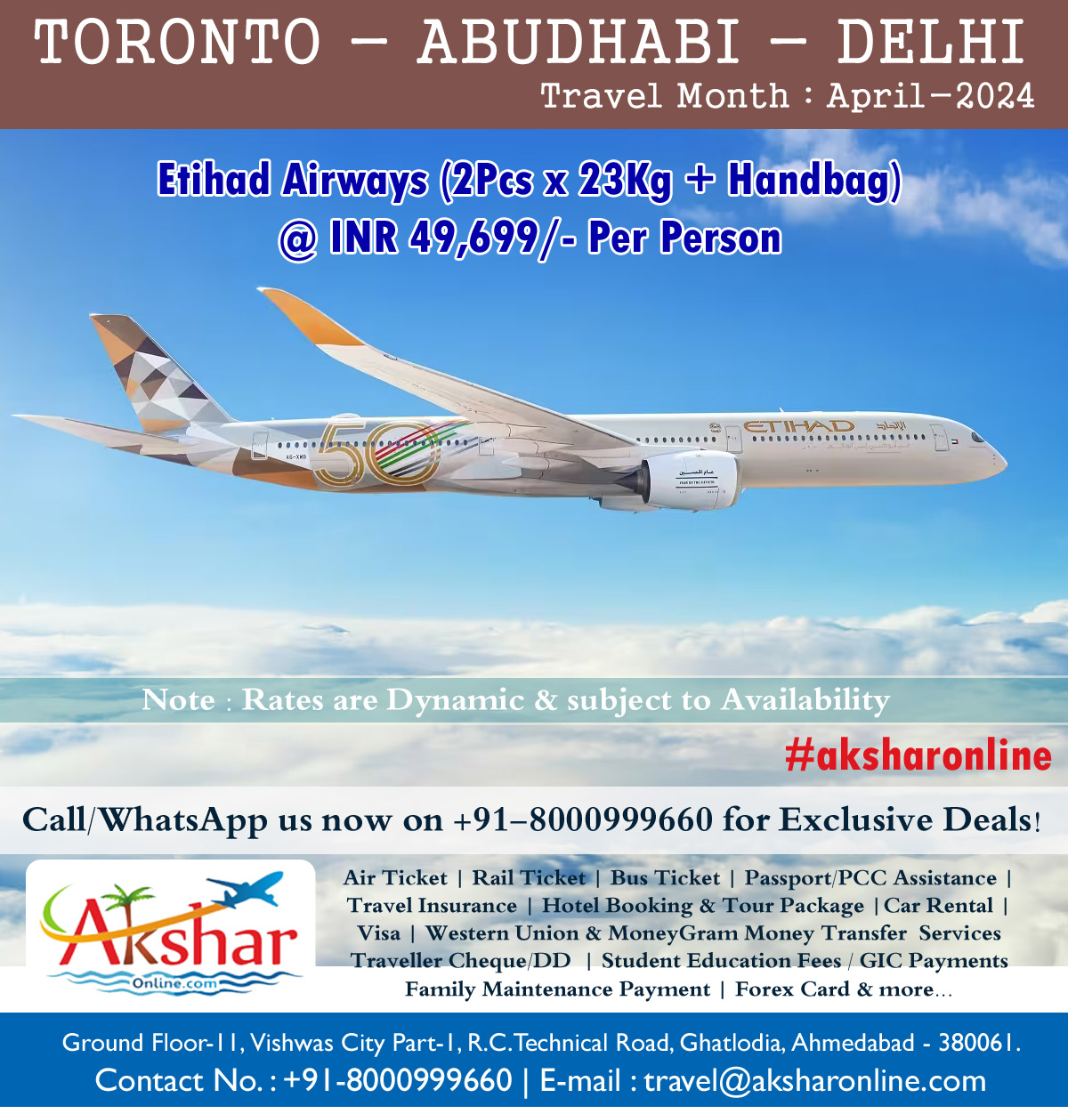 ✈️ Explore Toronto to Delhi with Etihad Airways via Abu Dhabi! ✈️ Looking for the best rates on flights from Toronto to Delhi? Fly hassle-free with Etihad Airways and experience top-notch service at unbeatable prices! ✨ Why Choose Us? ✨ 🔹 Best Rates Guaranteed: Enjoy exclusive deals and discounts on all major domestic and international airlines. 🔹 Personalized Assistance: Call or WhatsApp us on +91-8000999660 for expert guidance and tailored travel solutions. 🔹 Seamless Booking: Experience a smooth booking process and embark on your journey with confidence. Don't miss out on this incredible opportunity to discover the vibrant culture and rich heritage of Delhi! Contact us today and let's make your travel dreams a reality. 📞 Call/WhatsApp: +91-8000999660 #TravelDeals #FlightOffers #ExploreWithUs #CanadaAirfare #CanadaFlight #CanadaFly #aksharonline #FlighttoCanada #Winipeg #toronto #CheapFlightsToIndia2024 #CanadaToIndiaFlightDeals #BudgetTravelIndia #FlyAffordableToIndia #AprilMayFlightSpecials #DiscountedTicketsToIndia #FlySmartToIndia #AffordableAirfareCanadaIndia #Spring2024FlightDeals #IndiaBoundOnABudget #CheapFlightToIndia2024 #FlyCanadaToIndiaBudget2024 #AprilMayTravelDeals #CanadaToIndiaAirfareDiscounts #BudgetTravelIndia2024 #CheapTicketsToIndia #FlightDeals #aksharonline