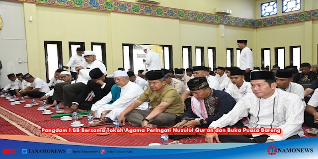 Pangdam I/BB Bersama Tokoh Agama Peringati Nuzulul Qur'an dan Buka Puasa Bareng 