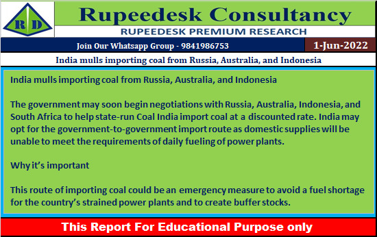 India mulls importing coal from Russia, Australia, and Indonesia - Rupeedesk Reports - 01.06.2022