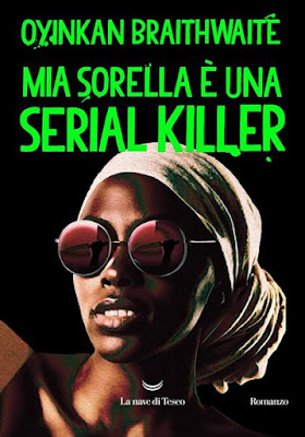 Recensione Mia sorella è una serial killer di Oyinkan Braithwaite