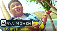 Positive Thinking - Arya Mohen