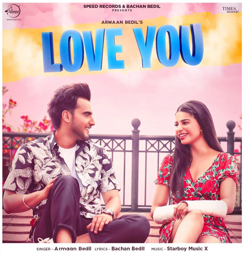 Armaan Bedil - Love You Lyrics