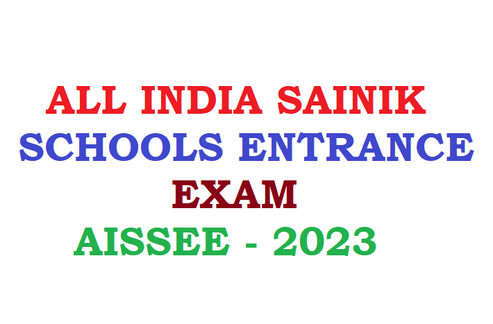 Sainik Schools Admissions Entrance Exam 2023 - AISSEE Class 6th, 9th Entrance Online Apply Direct Link [Enabled]