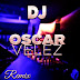 STarMan - Dj Oscar Velez Pack Remix (Exclusivo Octubre)