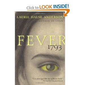 Fever 1793 by Laurie Halse Anderson