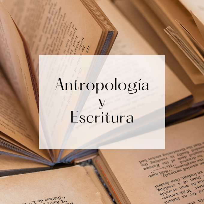 Antropología y escritura