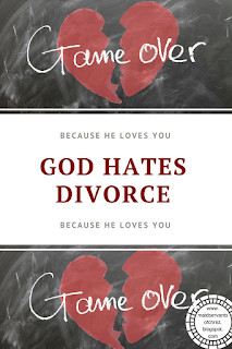 God hates divorce because He loves YOU!  Marriage | Christian | Faith | Bible |Relationship