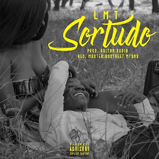 LMT - SORTUDO (2022) DOWNLOAD MP3