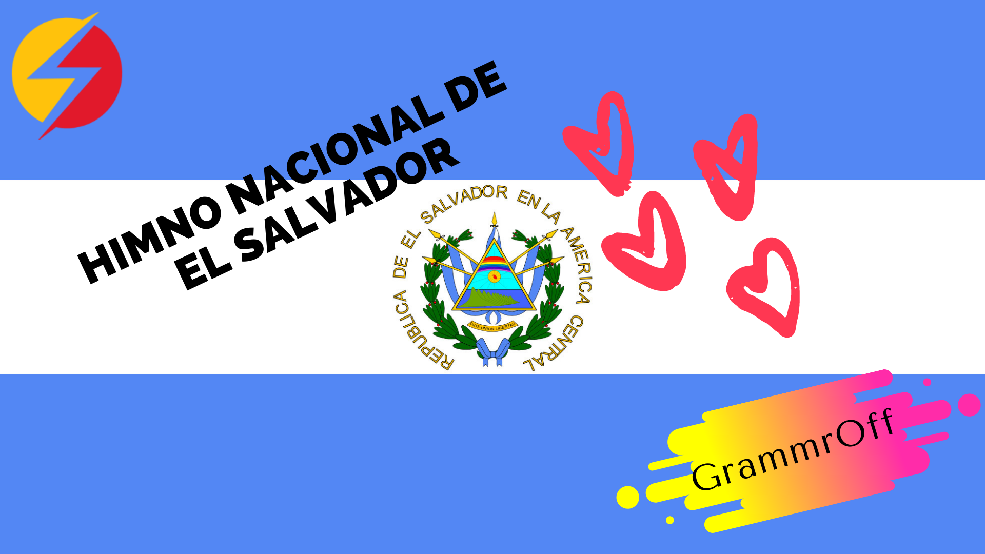 Himno Nacional de El Salvador - Official Website - SpanishOfficial