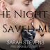 Free Book Blitz - That Night He Saved Me by Sarah Stevens