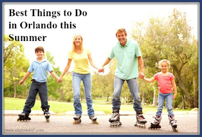 Here are fun summer activities for you in Orlando FL.