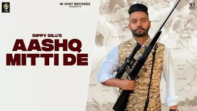 Aashq Mitti De Lyrics - Sippy Gill