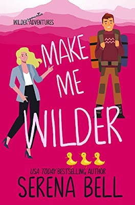 Book Review: Make Me Wilder, by Serena Bell, 4 stars