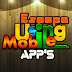 Escape Using Mobile Apps