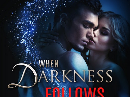 When Darkness Follows by Athena Daniels - Paranormal Romance