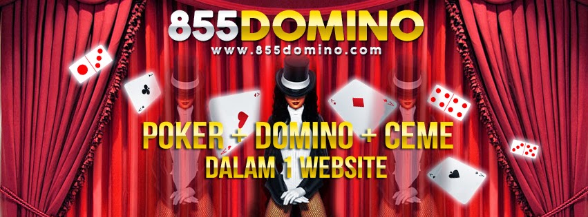 855domino.net Agen Judi Poker Domino QQ Ceme Online Indonesia