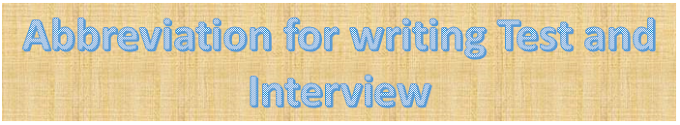 Important abbreviations for writting tests and interviews