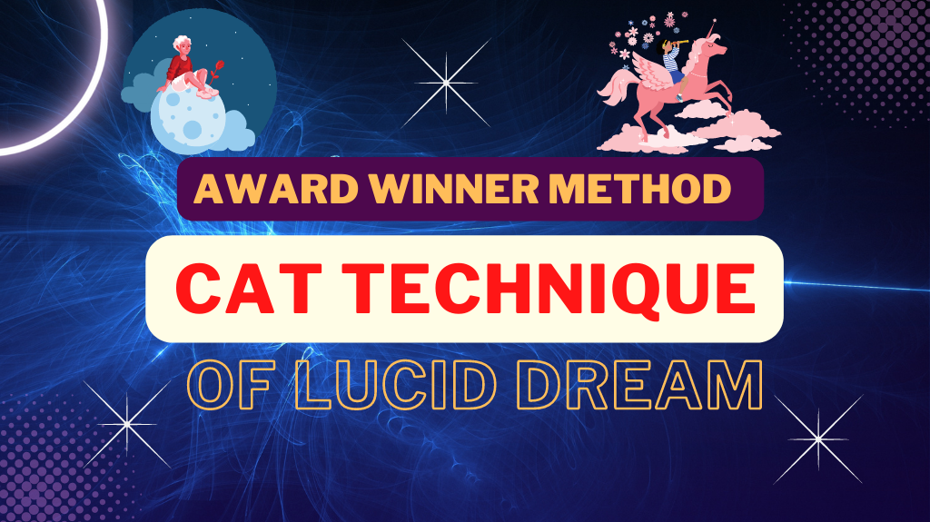 CAT Technique for Lucid Dreaming
