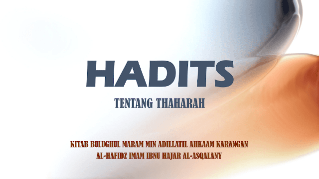 Hadits Tentang Bersuci (Thaharah)