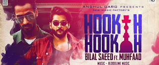 Hookah Hookah Lyrics | Bilal Saeed & Bloodline Music ft. Muhfaad | Latest Punjabi Hit 2018