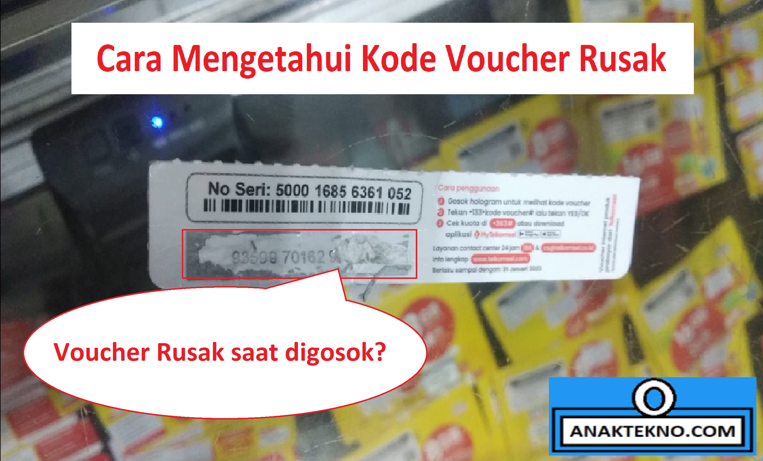 Cara Mengetahui Kode Voucher Rusak Saat Digosok