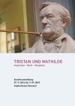 Broschüre Tristan und Mathilde. Inspiration – Werk – Rezeption