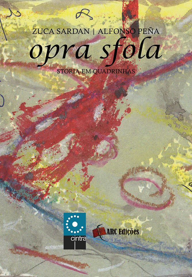 OPRA SFOLA (ZUCA SARDAN / ALFONSO PEÑA) -Prólogo de Fernando Cuartas-
