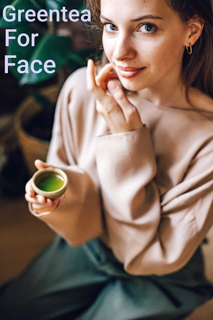 green tea for face