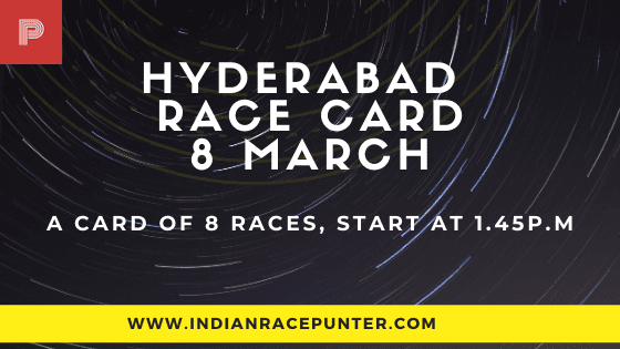 Hyderabad Race Card 8 March