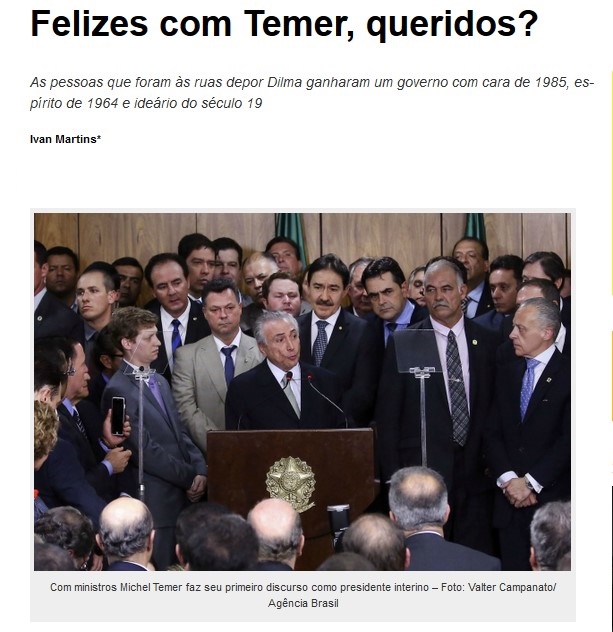 Felizes com Temer, queridos?