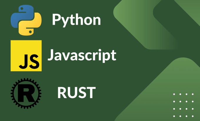 I will Code in Python, Rust, and Javascript With Excellence(5.25$)