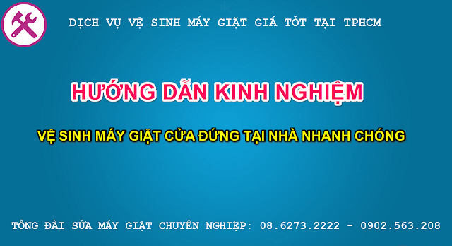 cách vệ sinh máy giặt cửa đứng