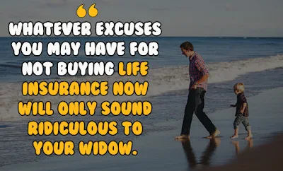 Quotes about Life insurance