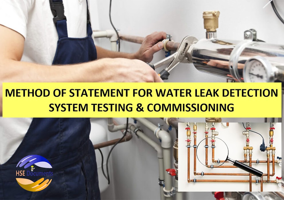 METHOD OF STATEMENT FOR WATER LEAK DETECTION SYSTEM TESTING & COMMISSIONING