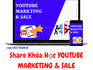 Share Khóa Học Youtube Marketing & Sale của Đặng Quang Toản