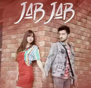 Jab Jab Lyrics - Yograj Koushal