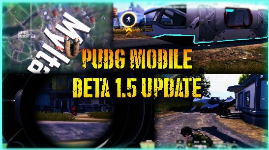 تنزيل لعبة PUBG Mobile 1.5 نسخة البيتا