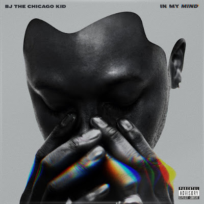 BJ The Chicago Kid In My Mind Album Cover