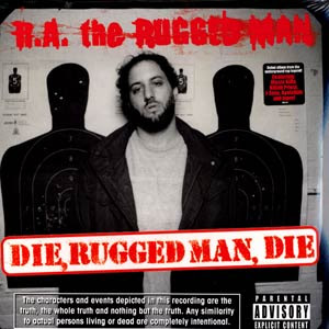 RA The Rugged Man Die Rugged Man Die