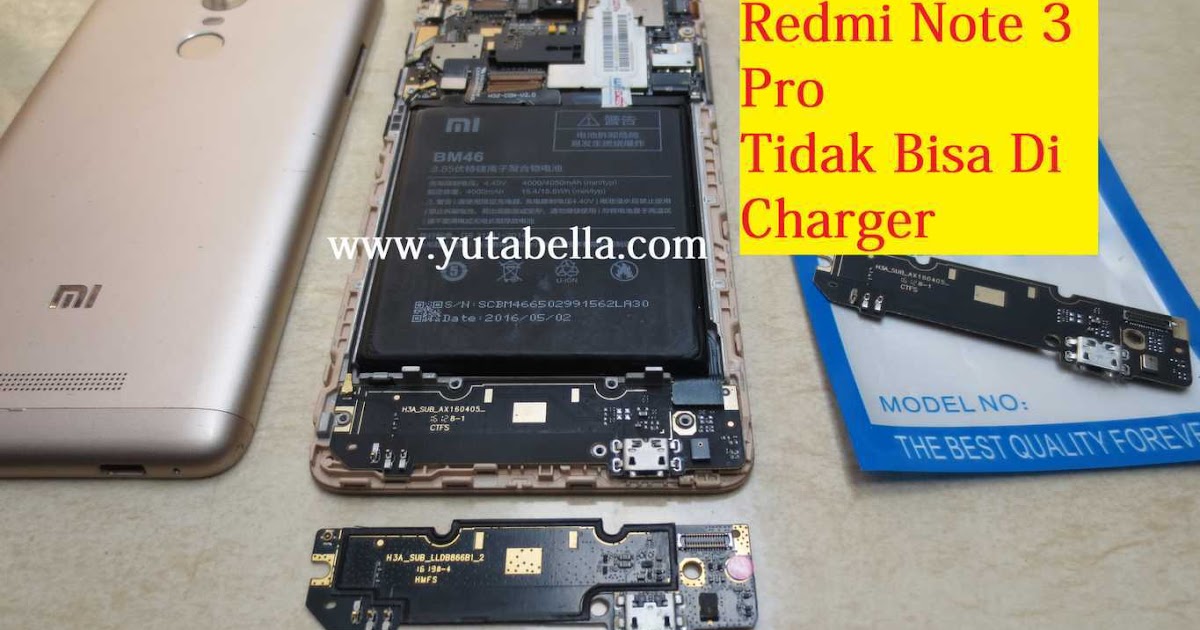 Cara Memperbaiki Xiaomi Redmi Note 3 Tidak Bisa Dicas