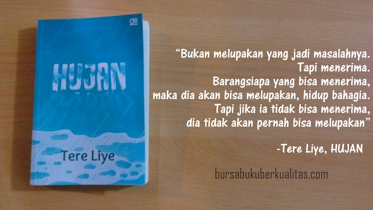 Review Novel Hujan Karya Tere Liye