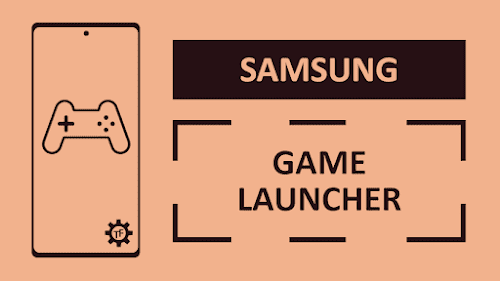 Samsung Game Launcher Co to jest?