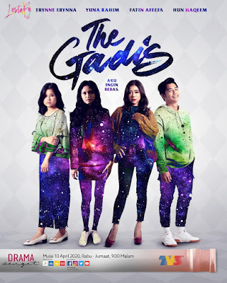 The Gadis, Drama The Gadis, Slot Lestary, TV3, Drama Arahan Liyana Jasmay, Poster Drama The Gadis, Senarai Pelakon Drama The Gadis, Yuna Rahim, Fatin Afeefa, Erynne Erynna, Hun Haqeem, Syafie Naswip, Puteri Amira, Drama TV3 2020,