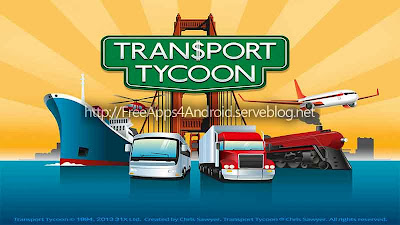 Transport Tycoon Free Apps 4 Android