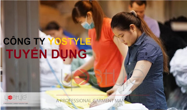 Cty Yostyle Tuyển Dụng Công Nhân May Công Nghiệp