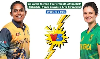 Sri Lanka Women tour of South Africa, 2024 Schedule, Fixtures and Match Time Table, Venue, wikipedia, Cricbuzz, Espncricinfo, Cricschedule, Cricketftp.